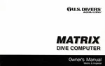 Us Divers / Aqua Lung Matrix Scuba Computer Printed Owner's Manual 63 Pages. Fixed Price $10.95.